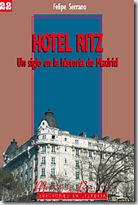 Portada Hotel Ritz un siglo en...