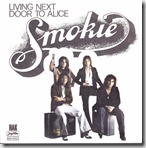 Smokie Living next door to Alice